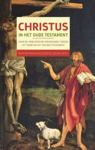 Nieuw deel TU-Bezinningsreeks: Christus in het Oude Testament